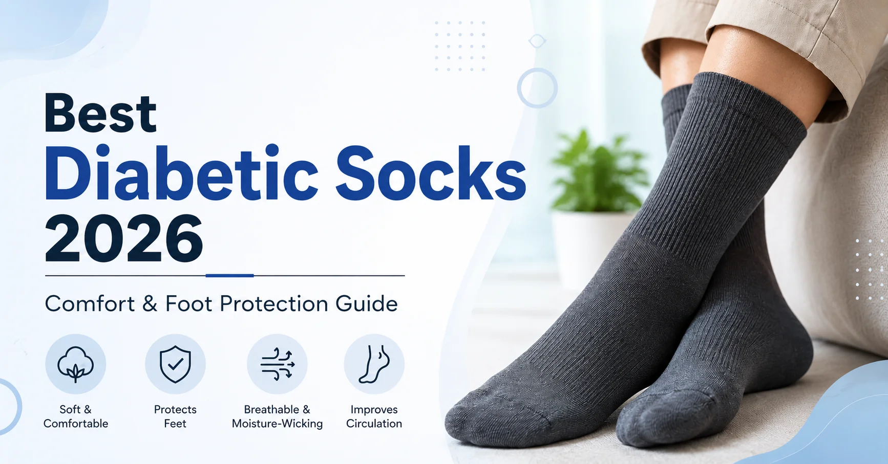 Best Diabetic Socks 2026 Comfort & Foot Protection